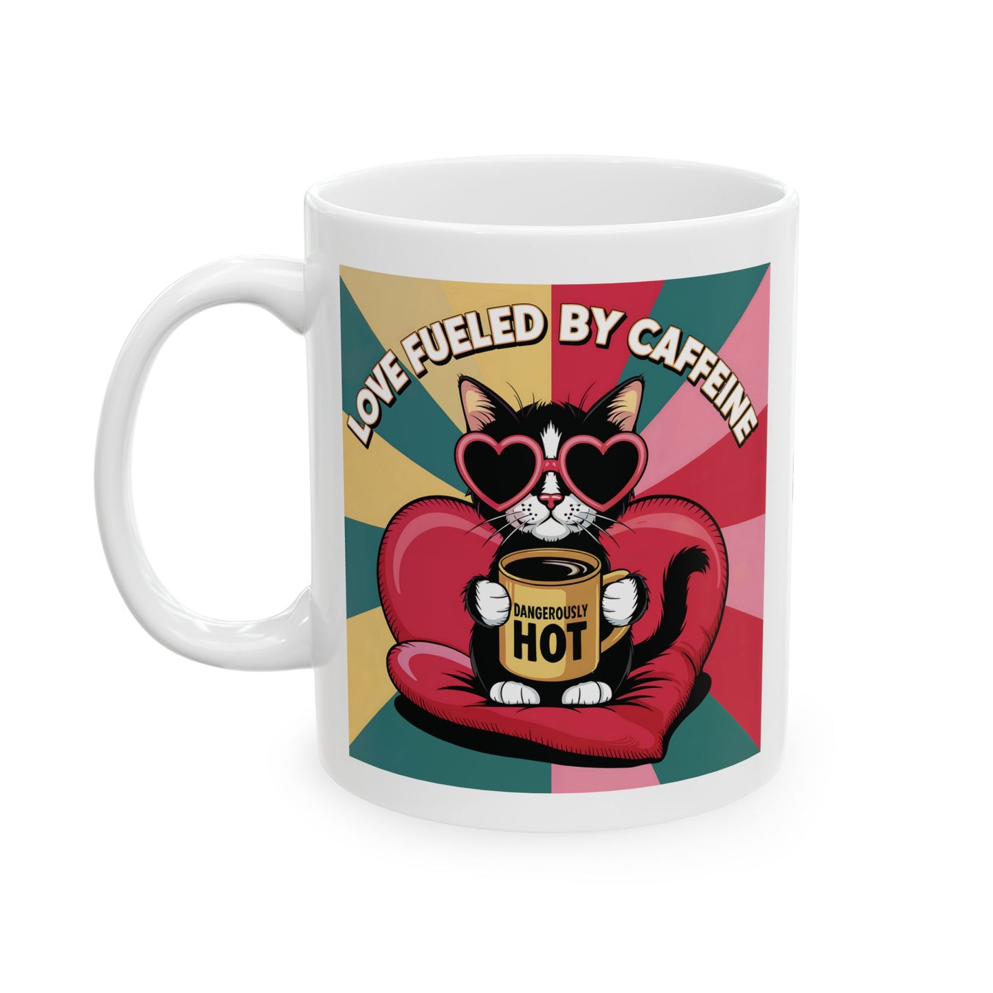 Beanie - "Dangerously Hot" Fueled By Caffeine Ceramic Mug, (11oz, 15oz)