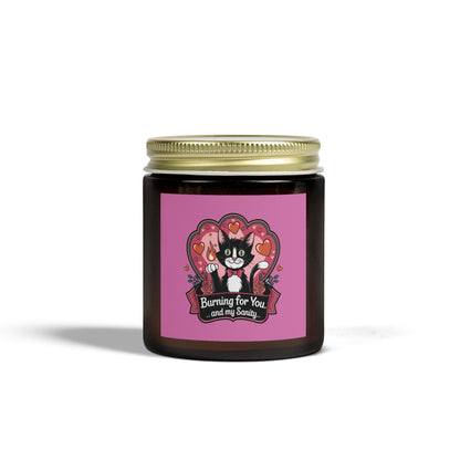 Purrmitheus - "Burning for You... and My Sanity". Luxurious Scented Candles, Coconut Apricot Wax (4oz, 9oz)